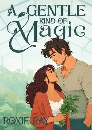 A Gentle Kind of Magic (The Healer and The Wolf)
