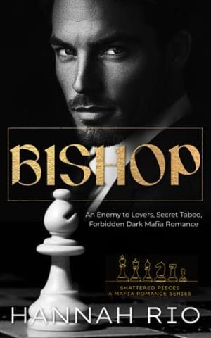 Bishop (Shattered Pieces #3)