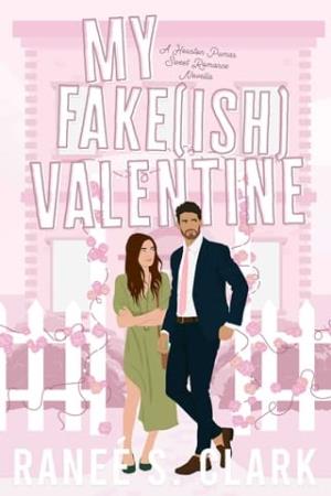 My Fake(ish) Valentine (Houston Pumas #5)