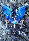 The Ice Tyrant’s Fated Mate (Hollow Earth Ice Dragons #1)