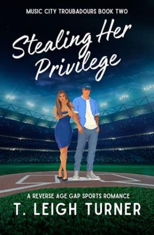 Stealing Her Privilege (Music City Troubadours #2)