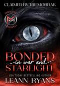 Bonded in War and Starlight (Claimed by the Morrak #1)