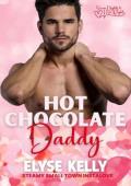 Hot Chocolate Daddy (Seven Nights to Mr. Right #3)