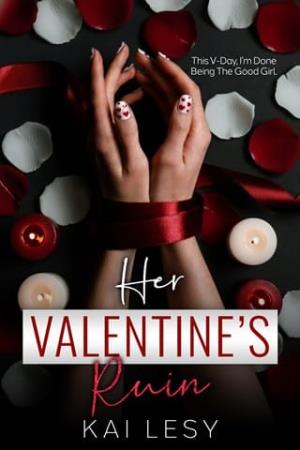 Her Valentine’s Ruin (Lucky Lady Reverse Harems)
