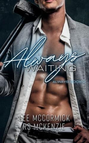 Always Waiting (Always #2)