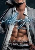 Always Waiting (Always #2)