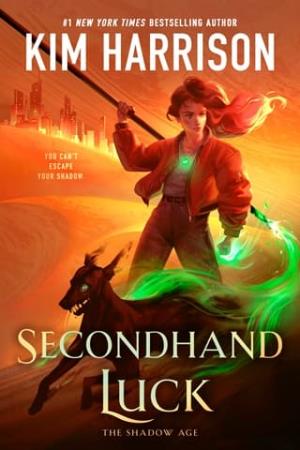 Secondhand Luck (The Shadow Age #2)
