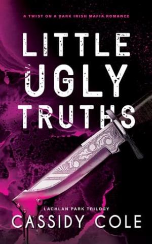Little Ugly Truths (Lachlan Park #1)