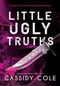 Little Ugly Truths (Lachlan Park #1)