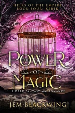 The Power of Magic (Heirs of the Empire #4)