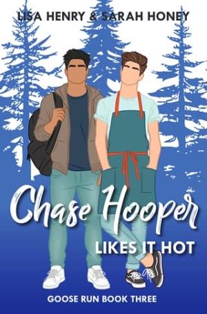 Chase Hooper Likes It Hot (Goose Run #3)