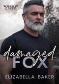 Damaged Fox (Willow Creek Security #7)