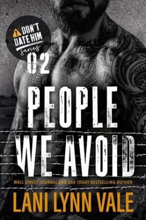 People We Avoid (Don’t Date Him #2)