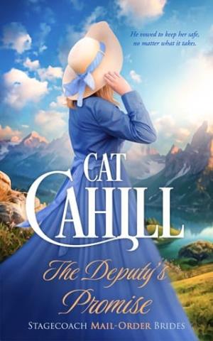 The Deputy’s Promise (Stagecoach Mail-Order Brides #1)