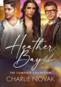 Heather Bay: The Complete Collection, Volume Two
