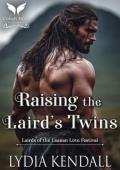 Raising the Laird’s Twins (Lairds of the Leanan Love Festival #1)