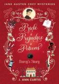 Darcy’s Story (Pride & Prejudice & Potions)