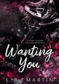 Wanting You (Only Have Eyes For You #2)