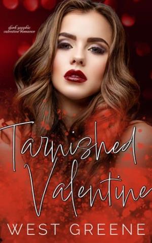 Tarnished Valentine (Valentine Claim #2)