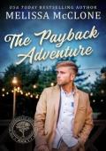 The Payback Adventure (Billionaire Matchmaker #2)