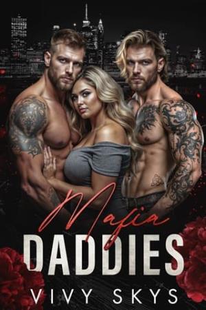 Mafia Daddies (Ruthless Billionaire Mafia Kings #6)
