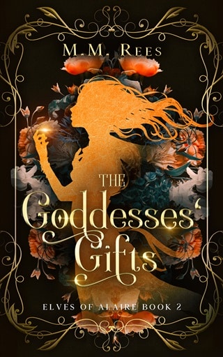 The Goddesses' Gifts (Elves Of Alaire Book 2)
