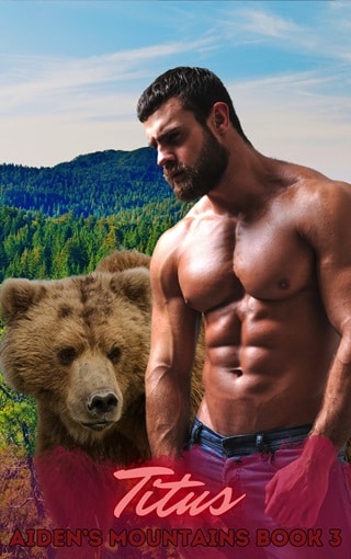 Titus (Aiden's Mountains Shifters Book 3)