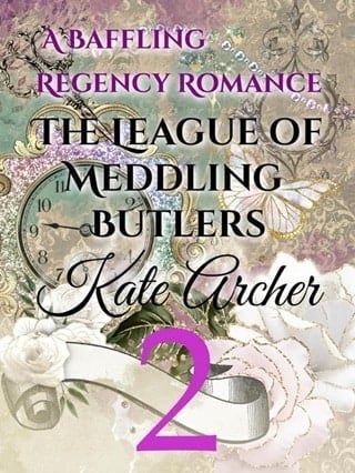 A Baffling Regency Romance (The League of Meddling Butlers #2)
