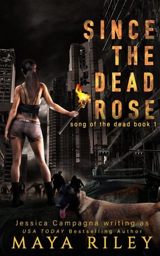 Since the Dead Rose (Song Of The Dead #1)