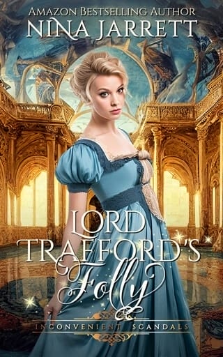 Lord Trafford's Folly: A Regency mystery romance (Inconvenient Scandals #3) (Inconvenient Brides Bo