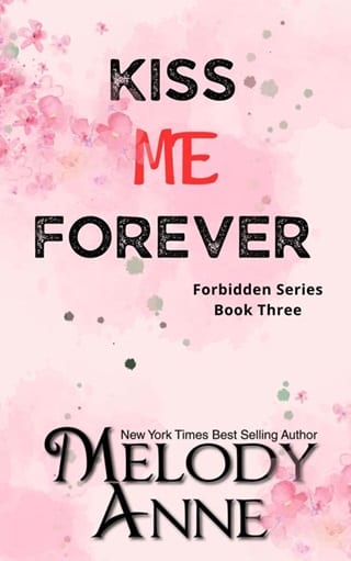 Kiss me Forever (Forbidden #3)