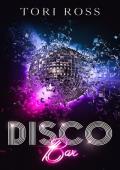 Disco Bar (The Holden Bars #1)
