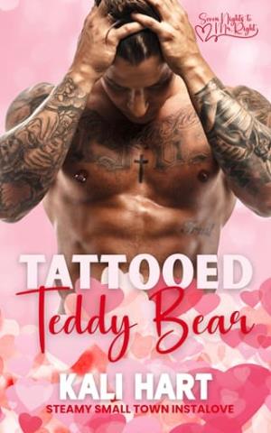 Tattooed Teddy Bear (Seven Nights to Mr. Right #4)