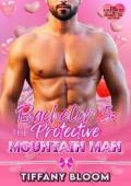 Bachelor #5: The Protective Mountain Man (The Lovesbury Valentine’s Day Auction)