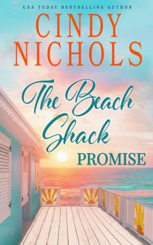 The Beach Shack Promise (Laguna Beach #4)