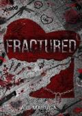 Fractured