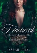 Fractured: The Sins of a Father