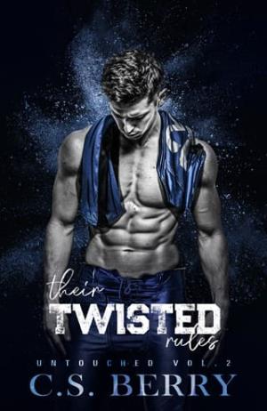 Their Twisted Rules (Untouched #2)