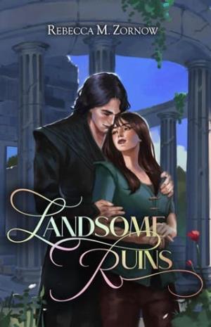 Landsome Ruins (Landsome Roads #2)