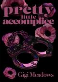 Pretty Little Accomplice (Legal and Lethal #1)