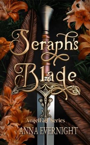 Seraph’s Blade (AngelFall #2)