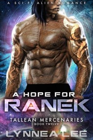 A Hope for Ranek (Tallean Mercenaries #12)