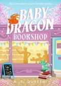 The Baby Dragon Bookshop (The Baby Dragon #3)