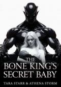 The Bone King’s Secret Baby