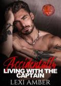 Accidentally Living With The Captain (Chicago Awakenings #3)