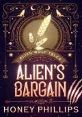 Alien’s Bargain (Alien Wolf Tales #6)