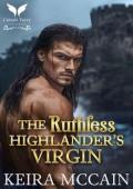 The Ruthless Highlander’s Virgin (British Brides of the Highlands #1)