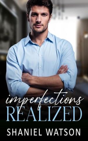 Imperfections Realized (The Imperfections #3)