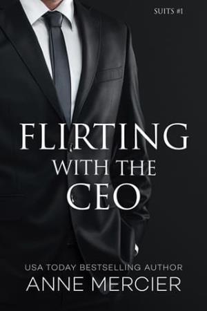 Flirting With The CEO (Suits #1)