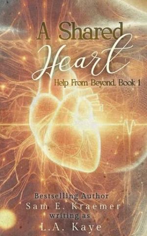 A Shared Heart (Help From Beyond #1)